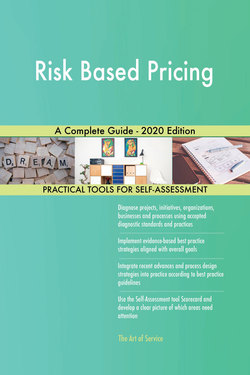 Risk Based Pricing A Complete Guide - 2020 Edition