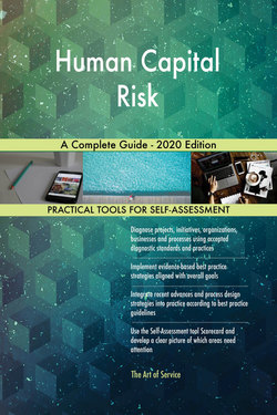 Human Capital Risk A Complete Guide - 2020 Edition