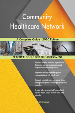 Community Healthcare Network A Complete Guide - 2020 Edition