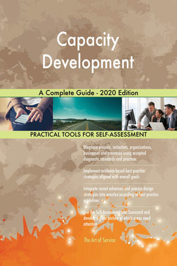 Capacity Development A Complete Guide - 2020 Edition