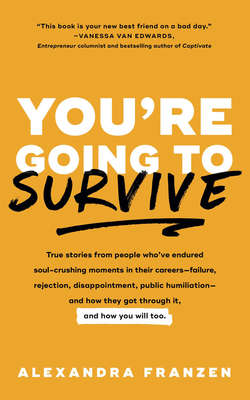 You're Going to Survive