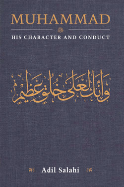 Muhammad: His Character and Conduct