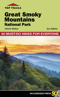 Top Trails: Great Smoky Mountains National Park