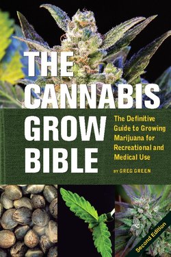 The Cannabis Grow Bible