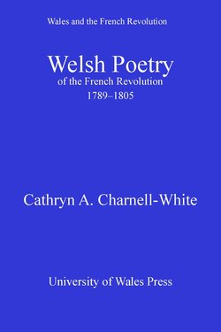 Welsh Poetry of the French Revolution 1789-1805