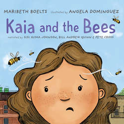 Kaia and the Bees (Unabridged)