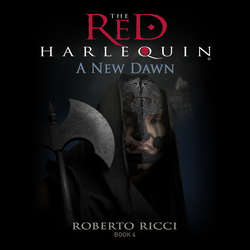 A New Dawn - The Red Harlequin, Book 4 (Unabridged)
