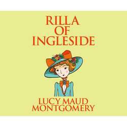 Rilla of Ingleside - Anne Shirley 8 (Unabridged)