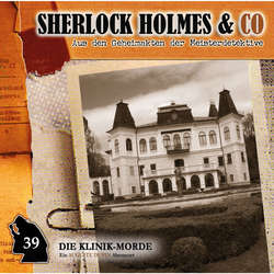 Sherlock Holmes & Co, Folge 39: Die Klinik-Morde