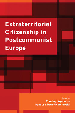 Extraterritorial Citizenship in Postcommunist Europe