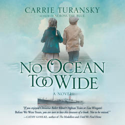 No Ocean too Wide (Unabridged)