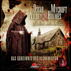 Oscar Wilde & Mycroft Holmes, Sonderermittler der Krone, Folge 3: Das Geheimnis des Alchemisten