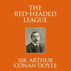 The Red-Headed League (Unabridged)