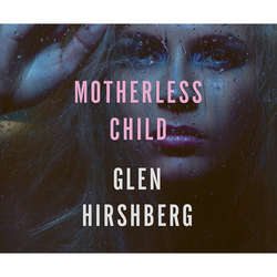 Motherless Child (Unabridged)