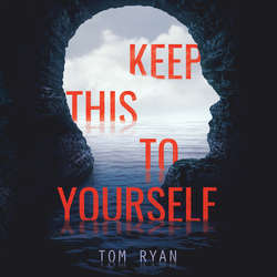 Keep This to Yourself (Unabridged)