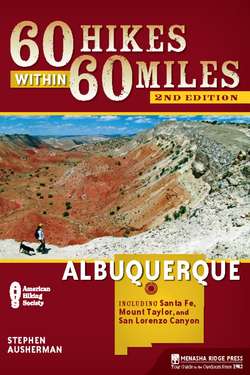 60 Hikes Within 60 Miles: Albuquerque