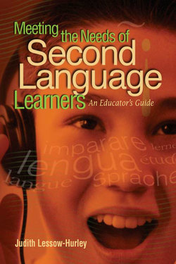 Meeting the Needs of Second Language Learners