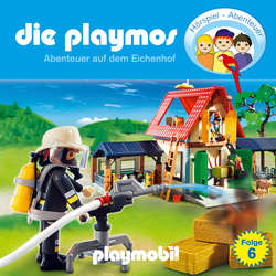 Die Playmos - Das Original Playmobil Hörspiel, Folge 6: Abenteuer auf dem Eichenhof