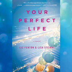 Your Perfect Life (Unabridged)