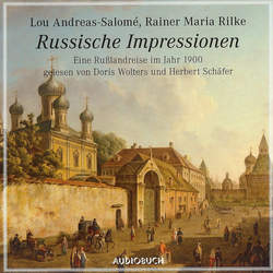 Russische Impressionen - Eine Rußlandreise im Jahr 1900 (gekürzte Fassung)