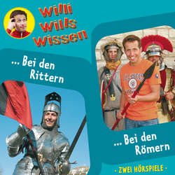 Willi wills wissen, Folge 7: Bei den Rittern / Bei den Römern