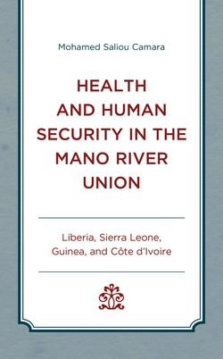 Health and Human Security in the Mano River Union