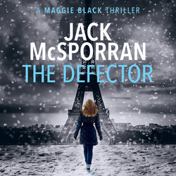 Maggie Black Case Files, Book 3: The Defector (Unabridged)
