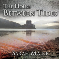 The House Between Tides (Unabridged)