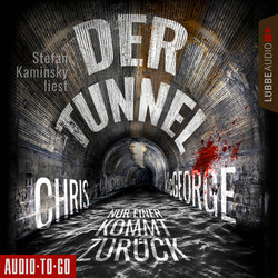 Der Tunnel - Nur einer kommt zurück (Ungekürzt)