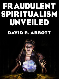 Fraudulent Spiritualism Unveiled