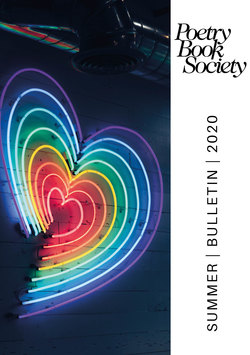 Poetry Book Society Summer 2020 Bulletin