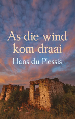 As die wind kom draai