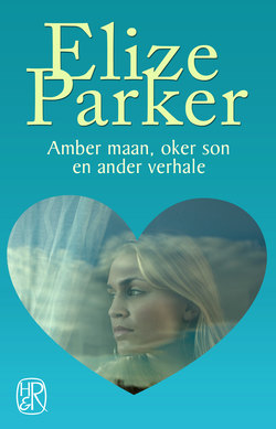 Amber maan, oker son en ander verhale