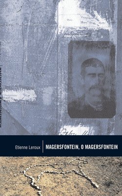 Klassiek reeks: Magersfontein, O Magersfontein!