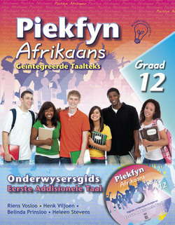 Piekfyn Afrikaans Onderwysersgids Graad 12 Eerste Addisionele Taal