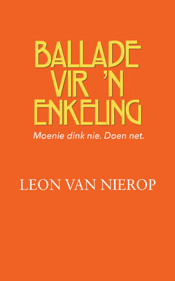 Ballade vir ’n enkeling