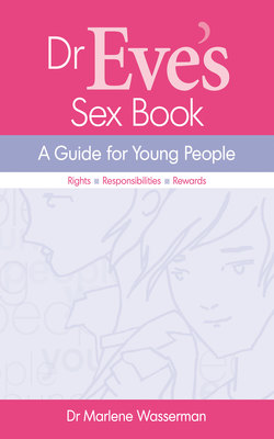 Dr Eve's Sex Book: A Guide for Young People