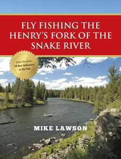 Fly Fishing the Henry's Fork of the Snake River
