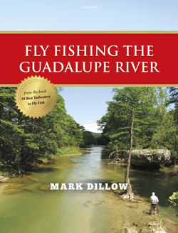 Fly Fishing the Guadalupe River