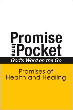 Promise In My Pocket, God's Word on the Go: Promises of Health and Healing