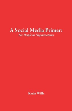 A Social Media Primer