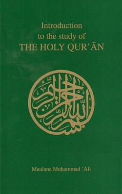 Introduction to the Study of the Holy Qur'an