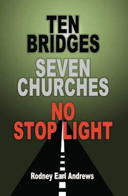 Ten Bridges Seven Churches No Stop Light