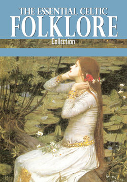 The Essential Celtic Folklore Collection