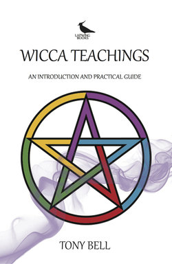 Wicca Teachings - An Introduction and Practical Guide