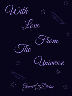 With Love from the Universe