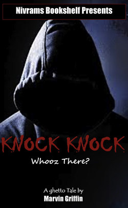 Knock Knock Whooz There?
