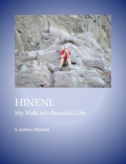 Hineni: My Walk Into Beautiful Life