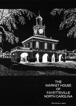 The Market House of Fayetteville, North Carolina