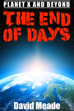 The End of Days â Planet X and Beyond